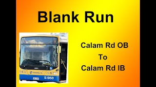 Blank Run Calam Rd OB  Calam Rd IB [upl. by Nayra]