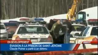 Double évasion à la prison de SaintJérôme Lun des détenus affirme quil ne se rendra pas [upl. by Denver556]