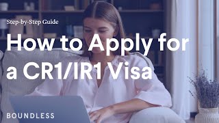 StepbyStep Guide How to Apply for a CR1IR1 Visa [upl. by Yclehc157]