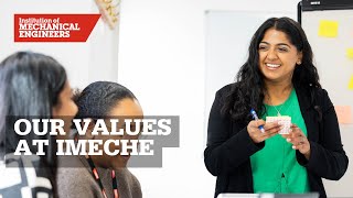 Our Values at IMechE [upl. by Mathilde]