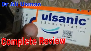 Ulsanic Syrup uses in urdu  Ulsanic Syrup indication  sucralfate for intestinal ulcer [upl. by Kired]