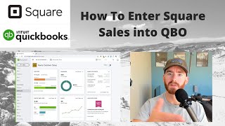 How To Enter Square Sales into QuickBooks Online [upl. by Weinhardt]