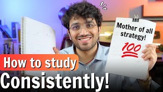 How to study Daily with Consistency  7 Ways to Improve Consistency [upl. by Iniretake]