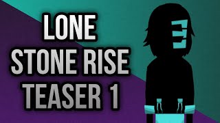 Incredibox Lone Stone Rise Teaser 1 [upl. by Krall961]