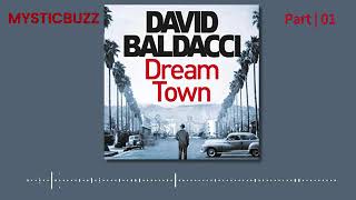 Excerpt Dream Town An Archer Novel Book 3  David Baldacci  Part 02  Audiobook [upl. by Fifine]