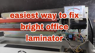 How to repair bright office laminator issue roller fails l easiest way to fix laminator [upl. by Ailehpo]