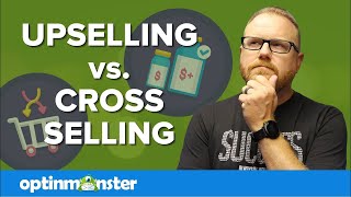 Upselling Vs Cross Selling Which One Is More Effective [upl. by Reppart]