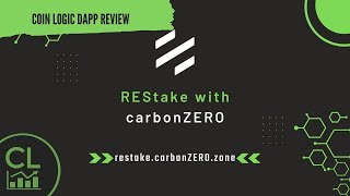 The New carbonZERO REStake App Auto Compound Your Cosmos Chains [upl. by Foushee536]