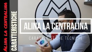 Caratteristiche tecniche Alina la Centralina lIntelligenza Dinamica per la Termogestione Integrata [upl. by Lemak511]