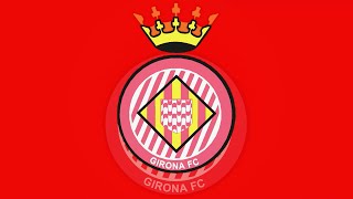 FC Girona Goal Song 2122 [upl. by Gulick]