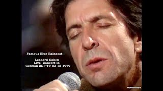 Famous Blue Raincoat  Leonard Cohen Live Concert in German ZDF TV 02 12 1979 [upl. by Danete333]