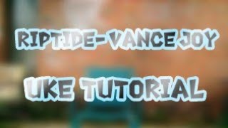 Riptide  Vance Joy  Ukulele Tutorial EASY Chords on screen [upl. by Enneira]