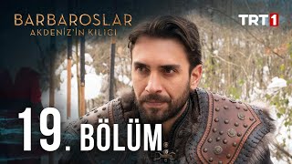 Barbaroslar Akdenizin Kılıcı 19 Bölüm [upl. by Drews271]