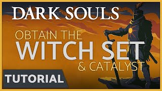 Dark Souls  How to get the Witch Armor Set amp Beatrices Catalyst in the Valley of Drakes [upl. by Norha]