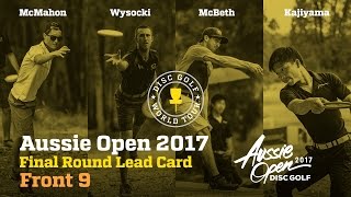 2017 Aussie Open Final Round Lead Card Front 9 McMahon Wysocki McBeth Kajiyama [upl. by Onitsirc]