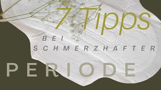 Natürliche Hilfe bei Regelschmerzen  DIESE 7 TIPPS SOLLTEST DU KENNEN » ganzheitliche Gesundheit [upl. by Mosier]