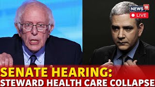 Steward Health Care News LIVE  US Senate Hearing Live  Bernie Sanders Holds Session  N18G [upl. by Iad492]