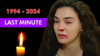 The Turkish Actress from Hercai quotEbru Şahinquot has left us forever 2024 [upl. by Ragen871]