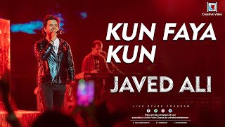 Kun Faya Kun I Rockstar  Ranbir Kapoor  AR Rahman Javed Ali Mohit Chauhan I Javed Ali Live [upl. by Leirbag19]