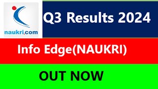 INFO EDGE Q3 results 2024  NAUKRI results today  INFO EDGE Share News  NAUKRI Share latest news [upl. by Tilly]