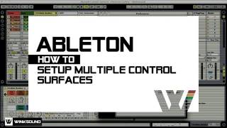 Ableton Live How To Connect Multiple Control Surfaces  WinkSound [upl. by Sirahs]