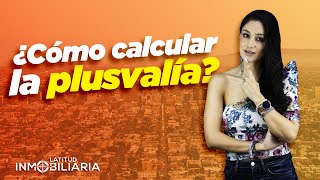 ¿Cómo calcular la plusvalía 📈🤔 [upl. by Atiral]