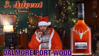 Dalmore Port Wood Reserve  Whisky Tasting 3 Adventspecial [upl. by Melessa]