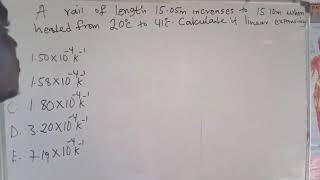 NECO PHYSICS 2021 QUESTION 15 LINEAR EXPANSIVITY [upl. by Carol734]