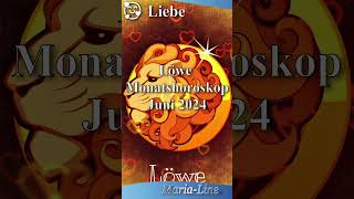 Löwe Liebe ❤️ Horoskop Juni 2024 [upl. by Anicnarf]