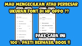 Cara mengubah Ukuran font hp oppo  Cara ubah ukuran font oppo [upl. by Neirda]