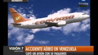 Visión Siete Accidente aéreo en Venezuela [upl. by Frederiksen950]