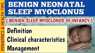 Benign Neonatal Sleep Myoclonus BNSM Symptoms Diagnosis and Treatment [upl. by Tufts697]