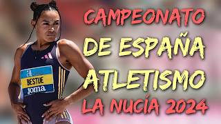 Resumen Campeonato de España de Atletismo  La Nucía 2024 [upl. by Noli]