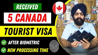 Received 5 Canada Tourist Visas  Canada Visa Update 2023  After biometric  New Processing Time [upl. by Torrence]