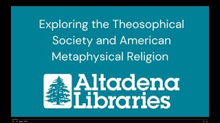 Exploring The Theosophical Society and American Metaphysical Religion [upl. by Hebner]