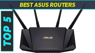 Top 5 Best ASUS Routers 2024 [upl. by Aelhsa]