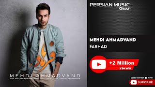 Mehdi Ahmadvand  Farhad  مهدی احمدوند  فرهاد [upl. by Tnek]