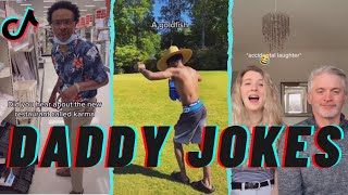 Best Daddy Jokes TikTok Compilation  Try Not To Laugh [upl. by Kcirneh]