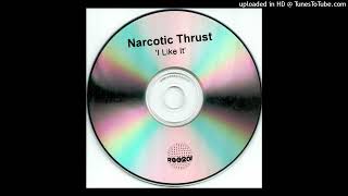 쌉고전Narcotic Thrust  I Like It Halias South Freak Remix [upl. by Ahsemat]