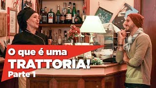 O Que é uma Trattoria Descubra  ITALICA [upl. by Simara]