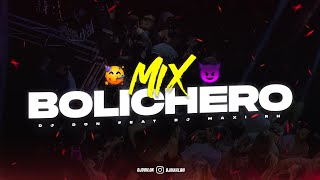 MIX BOLICHERO 2024 🥤 ALTA JODA 🍹 DJ Don Feat DJ Maxi RN [upl. by Enyahc]