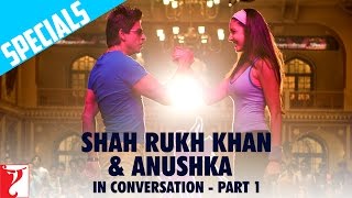 In Conversation  Shah Rukh Khan  Anushka Sharma  Part 1  Rab Ne Bana Di Jodi [upl. by Kataway]