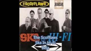 The Scofflaws Bela [upl. by Balliol]