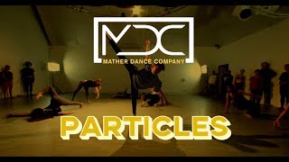 Nothing But Thieves PARTICLES  Choreography by Shannon Mather [upl. by Dolf107]