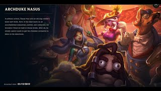 ARCHDUKE NASUS SKIN SPOTLIGHT09082024 [upl. by Micky]