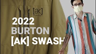 2022 Burton ak Swash Jacket [upl. by Gerhardine]