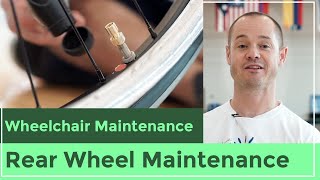 Wheelchair Maintenance DIY Rear Wheel [upl. by Romano552]