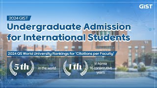 2024 GIST Undergraduate Admission for International Students [upl. by Heyman]