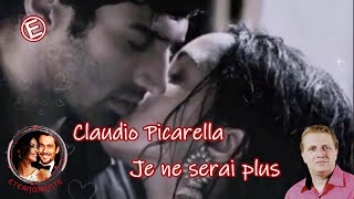 Claudio Picarella 💔 Je ne serai plus  ♡ [upl. by Marr]