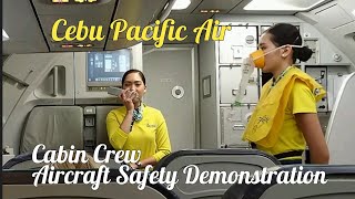 Cebu Pacific Air Flight Attendant Aircraft Safety Demonstration [upl. by Paule]